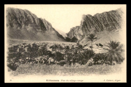 Delcampe - ALGERIE - EL-KANTARA - VUE DU VILLAGE ROUGE - EDITEUR GEISER - Sonstige & Ohne Zuordnung
