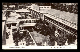 Delcampe - JAPON - TOKYO - IMPERIAL HOTEL - ARCHITECTURE - Tokyo