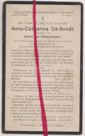 Delcampe - Devotie Doodsprentje Overlijden - Anna De Bondt Wed Karel Van Hoeymissen - Steenhuffel 1841 - Rossem Wolvertem 1926 - Overlijden