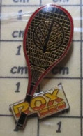 Delcampe - Pin715e   SPORTS RAQUETTE TENNIS ROX PRO Et ROUKY PAS PRO ? - Tennis