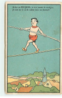 Delcampe - N°19965 - B. Rabier - Grâce Au Ricqlès, ... De Vertiges. Je Suis Sur La Corde Comme Dans Un Fauteuil ! - Funambule - Rabier, B.